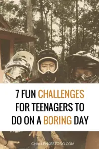 Challenges for teens