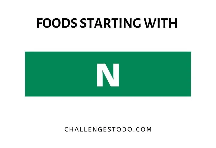 Foods Beginning With N